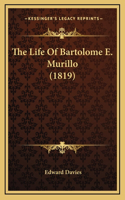 The Life Of Bartolome E. Murillo (1819)