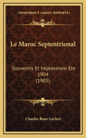 Le Maroc Septentrional