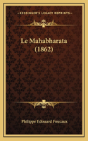 Le Mahabharata (1862)
