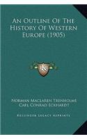 An Outline of the History of Western Europe (1905)