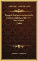 Exegesis Psalmorum, Imprimis Messianicorum, Apud Syros Nestorianos (1899)