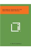 Historical Analysis of the Holy Royal Arch Ritual