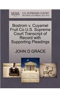 Bostrom V. Cuyamel Fruit Co U.S. Supreme Court Transcript of Record with Supporting Pleadings