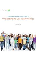 Brooks/Cole Empowerment Series: Understanding Generalist Practice (Book Only)