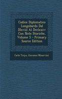 Codice Diplomatico Longobardo Dal Dlxviii Al Dcclxxiv