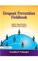 Dropout Prevention Fieldbook