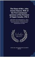 The Diary of Mrs. John Graves Simcoe, Wife of the First Lieutenant-Governor of the Province of Upper Canada, 1792-6