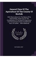 General View Of The Agriculture Of The County Of Norfolk