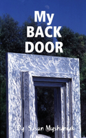 My BACK DOOR
