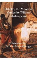 Othello, the Moore of Venice by William Shakespeare