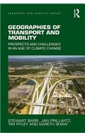 Geographies of Transport and Mobility