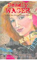 Deadly Wager