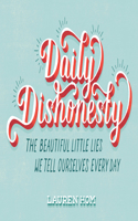 Daily Dishonesty