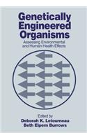 Genetically Engineered Organisms