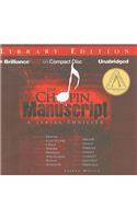 The Chopin Manuscript: A Serial Thriller: Library Edition