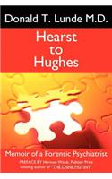 Hearst to Hughes