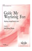 Guide My Wayfaring Feet