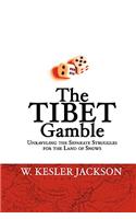 Tibet Gamble
