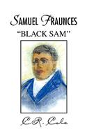 Samuel Fraunces ''Black Sam''