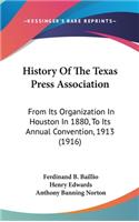 History Of The Texas Press Association