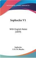 Sophocles V1