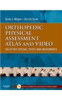 Orthopedic Physical Assessment Atlas and Video