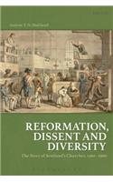 Reformation, Dissent and Diversity
