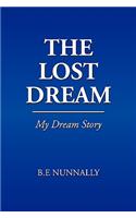 Lost Dream: My Dream Story