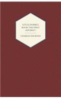 Little Dorrit, Book the First - Poverty