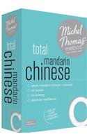 Total Mandarin Chinese Foundation Course: Learn Mandarin Chinese with the Michel Thomas Method: Beginner to Intermediate
