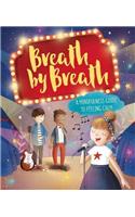 Mindful Me: Breath by Breath