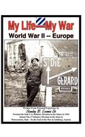 My Life- My War- World War 2