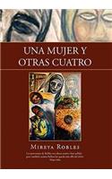 Mujer y Otras Cuatro