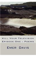 Kill Your Television