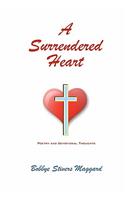 A Surrendered Heart