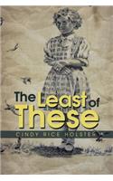 The Least of These