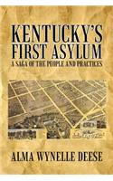 Kentucky's First Asylum