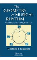 The Geometry of Musical Rhythm