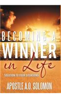 Becoming A Winner In Life