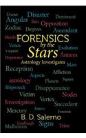 Forensics by the Stars