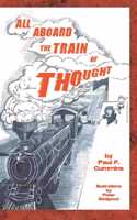 All Aboard the Train of Thought