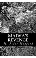 Maiwa's Revenge