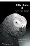 Fifty Shades of African Grey