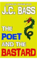 Poet and the Bastard