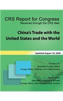 China's Trade with the United States and the World