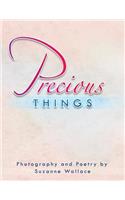 Precious Things