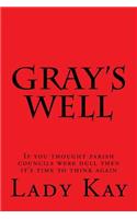 Gray's Well