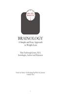 Brainology A Simple and Easy Approach to Weight Loss: (Not Keeping Up with the Joneses)