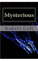 Mysterious