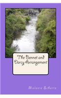 The Bennet and Darcy Arrangement